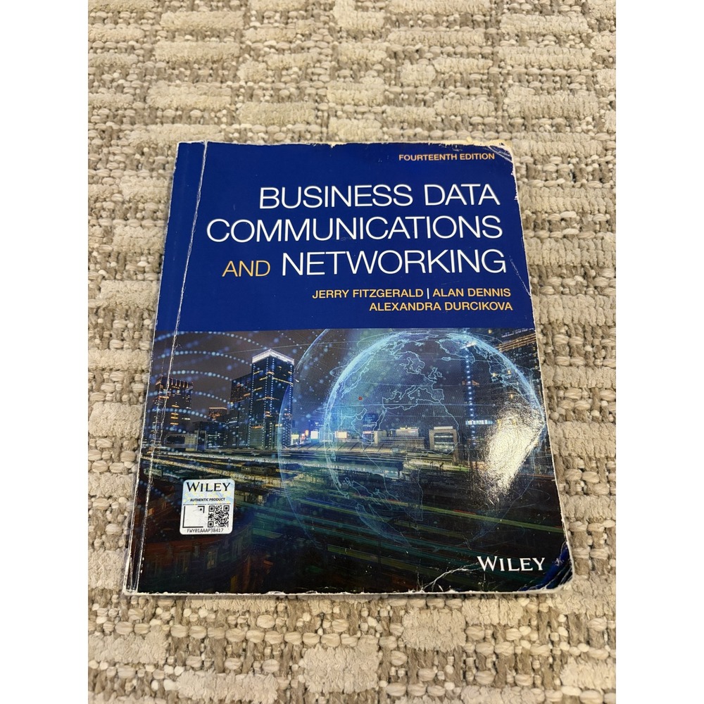 Business Data Communications and Networking 14th Edition FitzGerald Dennis Wiley